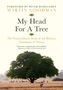 Martin Goodman: My Head for a Tree, Buch