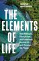 Titel: "THE ELEMENTS OF LIFE". Untertitel: "How Nitrogen, Phosphorus, and Potassium Nourish Us and Threaten the Planet". Waldansicht., Buch