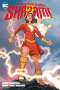 Josie Campbell: The New Champion of Shazam!, Buch
