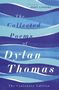 Dylan Thomas: The Collected Poems of Dylan Thomas, Buch
