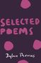 Dylan Thomas: Selected Poems, Buch