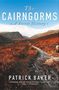 Patrick Baker: The Cairngorms, Buch