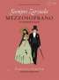 Siempre Zarzuela: Mezzo-Soprano with CD of Piano Accompaniments, Buch
