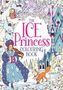 Ann Kronheimer: The Ice Princess Colouring Book, Buch