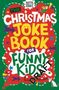 Andrew Pinder: The Christmas Joke Book for Funny Kids, Buch