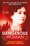 Deborah Mcdonald: A Very Dangerous Woman, Buch