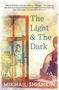 Mikhail Shishkin: The Light and the Dark, Buch