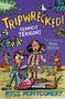 Ross Montgomery: Tripwrecked!, Buch