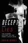 David Burke: Deception and Lies, Buch