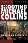John M Feehan: The Shooting of Michael Collins, Buch