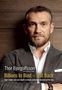 Thor Bjorgolfsson: Billions to Bust and Back: How I Made, Lost and Rebuilt a Fortune, Buch