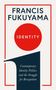 Francis Fukuyama: Identity, Buch