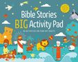 "Bible Stories BIG Activity Pad. 60 activities on tear-off sheets." Bunte Illustrationen mit biblischen Figuren und Tieren., Buch