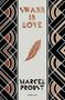 Marcel Proust: Swann in Love, Deluxe Edition, Buch