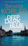 Seraina Kobler: Deep Dark Blue, Buch