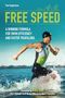 Paul Eaglestone: Free Speed, Buch, Buch