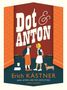 Erich Kästner: Dot and Anton, Buch