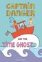 "Captain Danger and the Time Ghost" von Victor Engbers. Illustration: Ein rotes Boot auf Wellen mit Figuren an Bord., Buch