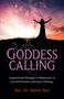 Karen Tate: Goddess Calling, Buch
