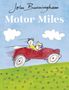 John Burningham: Motor Miles, Buch