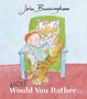 John Burningham: More Would You Rather, Buch
