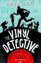 Andrew Cartmel: Vinyl Detective 01. Written in Dead Wax, Buch