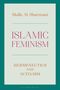 Mulki Al-Sharmani: Islamic Feminism, Buch