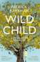 Patrick Barkham (Y): Wild Child, Buch