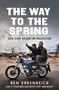 Ben Ehrenreich: The Way to the Spring, Buch