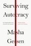 Masha Gessen: Surviving Autocracy, Buch