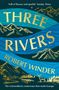 "THREE RIVERS Robert Winder" oben, "The extraordinary waterways that made Europe" unten. Illustration: Berge, Fluss, Tiere.