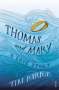 Tim Parks: Thomas and Mary, Buch
