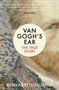 Bernadette Murphy: Van Gogh's Ear, Buch