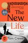 Tom Crewe: The New Life, Buch