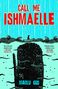 Xiaolu Guo: Call Me Ishmaelle, Buch