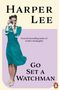 Harper Lee: Go Set a Watchman, Buch