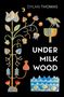 Dylan Thomas: Under Milk Wood, Buch