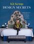 Kit Kemp: Kemp, K: Design Secrets, Buch