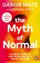 Gabor Maté: The Myth of Normal, Buch