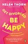 Helen Thorn: Get Divorced, Be Happy, Buch
