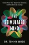 Tommy Wood: The Stimulated Mind, Buch