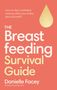 Danielle Facey: The Breastfeeding Survival Guide, Buch