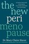 Mary Claire Haver: The New Perimenopause, Buch