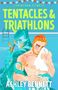 "Leviathan Fitness: Tentacles & Triathlons" von Ashley Bennett. Zwei Figuren: Ein Oktopus-ähnliches Wesen hält einen Mann am Pool., Buch