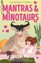 "Leviathan Fitness", "Mantras & Minotaurs", "Ashley Bennett". Eine Illustration: Minotaurus und Frau meditieren, Herzen, Pflanzen., Buch