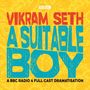 Vikram Seth: A Suitable Boy, CD