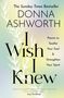 Donna Ashworth: I Wish I Knew, Buch, Buch
