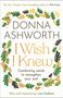 Donna Ashworth: I Wish I Knew, Buch