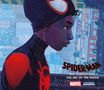 Ramin Zahed: Spider-Man: Into the Spider-Verse -The Art of the Movie, Buch