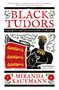 Miranda Kaufmann: Black Tudors, Buch